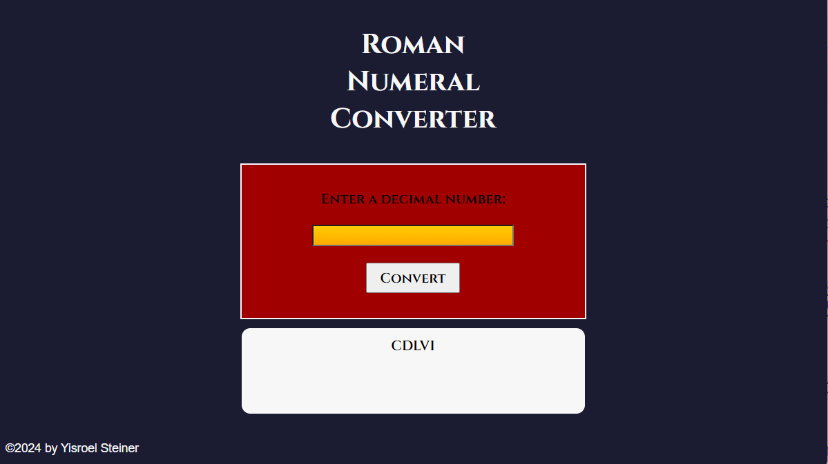 Yisroel Steinar's Roman Numerals Converter